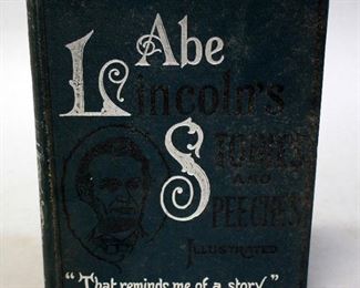 Abraham Lincoln Stories And Speeches, 1890s, Illustrated