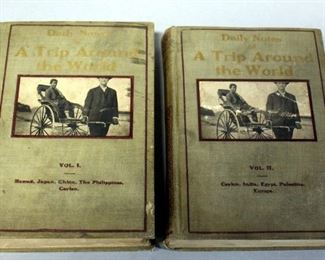 Daily Notes Of A Trip Around The World By E.W. Howe, Vol 1 & 2, 1st Editions, Vol 1 Signed By Author