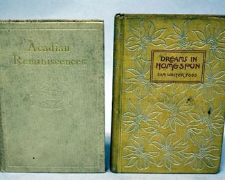 Acadian Reminiscences By Felix Voorhies, 1907, 1st Edition, Dreams In Homespun By Sam Walter Foss, 1898