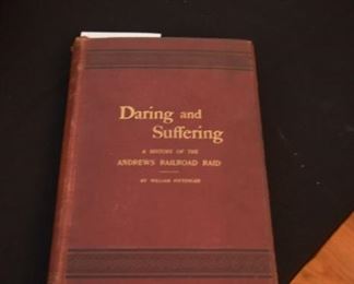 Daring and Suffering, A History of the Andrews Railroad by William Pittenger 1887