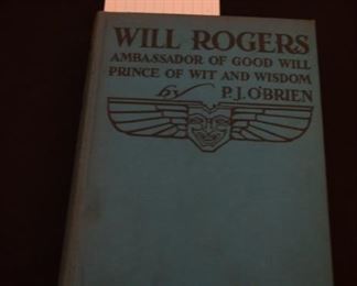 Will Rogers Ambassador Of Good Will Prince Of Wit and Wisdom by P. J. O'brien