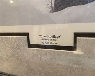 #105	Art	Ann Hanson - "Cow-Mooflage" (Udderly Hidden) - Signed 1992 Low Edition 56/600 - 42.5x22	 $ 50.00 