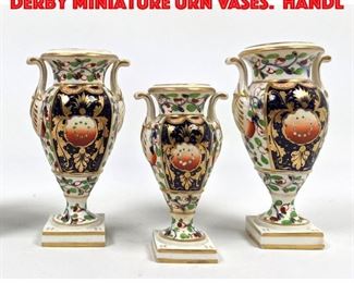 Lot 205 3pc Early Royal Crown Derby Miniature Urn Vases. Handl