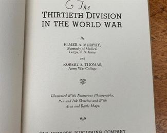 The Thirtieth Division in the World War This is a very scarce WWI history