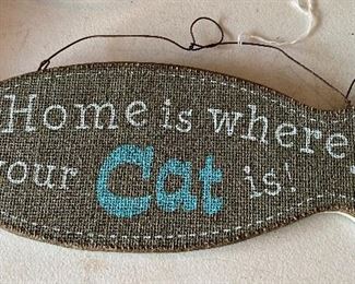 Wall Decor "Home is Where Your Cat Is!"