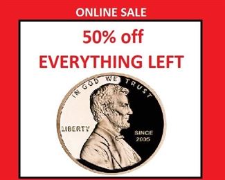 50% off marked price of EVERY ITEM.
