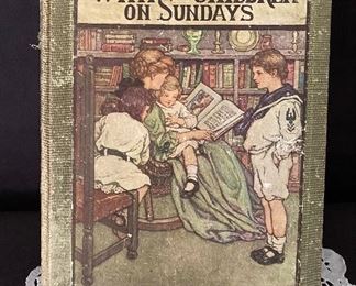 "With The Children On Sundays" by Sylvanus Stall, D.D. HB, 1911.   $15     