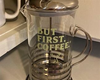 .  .  .   but first, coffee!