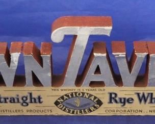 148 - Town Tavern Rye Whiskey Sign 14 1/2 x 5
