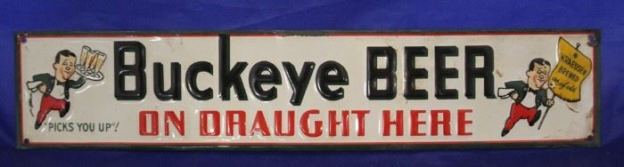 240 - Buckeye Beer metal sign 2 3/4 x 13 1/2
