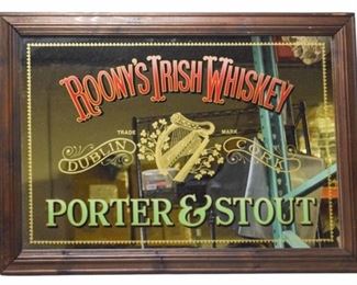 126	Roony's Irish Whiskey Mirror	Roony's Irish Whiskey Dublin / Cork Porter & Stout advertising mirror. 30 1/2" x 20 1/2" (with frame 35" x 25 1/2")
