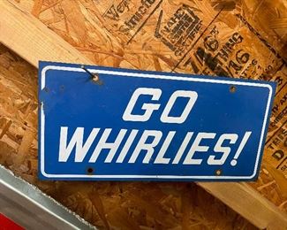"Go Whirlies" Metal License Plate 