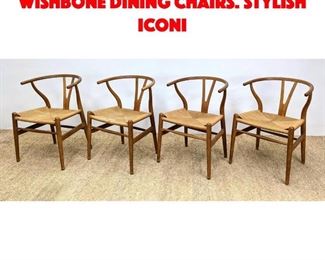Lot 606 Set 4 HANS WEGNER Wishbone Dining Chairs. Stylish Iconi