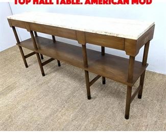 Lot 29 J STUART Travertine Marble Top Hall Table. American Mod