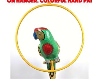 Lot 34 Paper Mache Figural Parrot on Hanger. Colorful Hand Pai