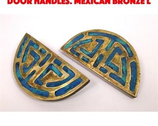 Lot 46 Pr Large Stamped Mendoza Door Handles. Mexican Bronze L