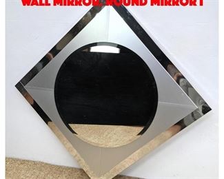 Lot 54 Modernist Silver and Mirror Wall Mirror. Round Mirror i