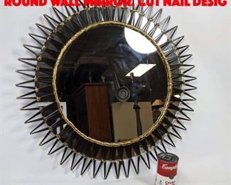 Lot 88 Two Tone Metal Framed Round Wall Mirror. Cut Nail desig