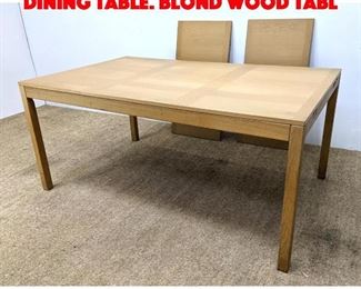 Lot 101 VEJLE STOLE Danish Modern Dining Table. Blond Wood Tabl