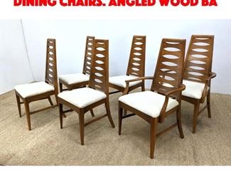 Lot 102 Set 6 Tall Back Modernist Dining Chairs. Angled wood ba