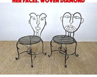 Lot 113 Pr Metal Side Chairs. His and Her Faces. Woven diamond 