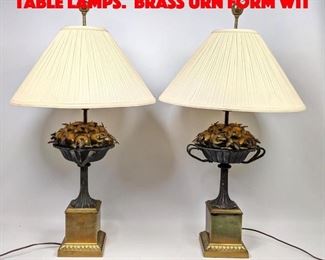 Lot 172 Pair Decorator CHAPMAN Table Lamps. Brass Urn form wit