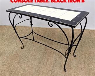 Lot 226 Black White Tile Top Hall Console Table. Black Iron B