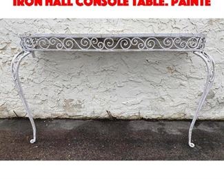 Lot 253 Decorative twisted trim Iron Hall Console Table. Painte