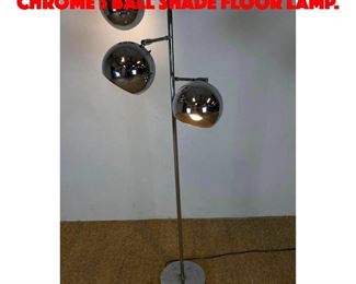 Lot 463 Mid Century Modern Chrome 3 Ball Shade Floor Lamp. 