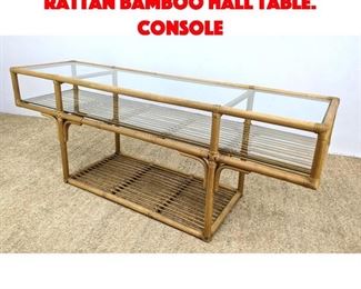 Lot 499 Miami Modern Wrapped Rattan Bamboo Hall Table. Console 