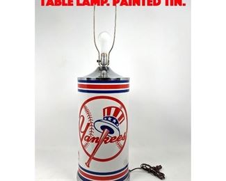 Lot 518 New York Yankees Metal Table Lamp. Painted tin.
