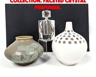 Lot 574 3pc Modern Design Collection. Faceted crystal Perfumer.