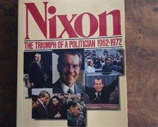 Nixon: The Triumph of a Politician 1962-1972 by Stephen E. Ambrose. 
