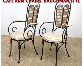 Lot 1214 Pr Caned Back Iron Frame Cafe Arm Chairs. Baughman Styl