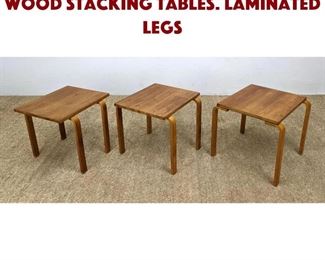 Lot 1229 3pc Swedish Modern Wood Stacking Tables. Laminated Legs