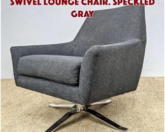 Lot 1285 Contemporary Modern Swivel Lounge Chair. Speckled gray 