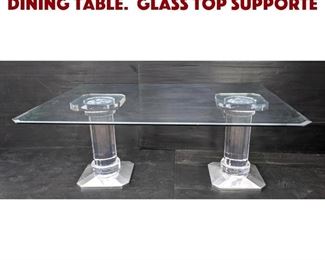 Lot 1386 Decorator Lucite Base Dining Table. Glass Top Supporte