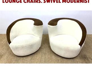 Lot 1410 Pr Vladimir Kagan style Lounge Chairs. Swivel Modernist