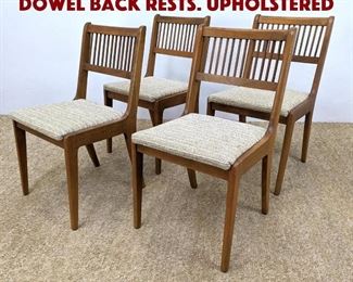 Lot 1450 Set 4 Wood Dining Chairs. Dowel Back Rests. Upholstered