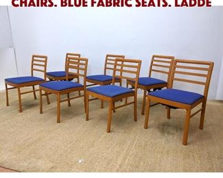 Lot 1463 Set 7 Modernist Dining Chairs. Blue Fabric seats. Ladde