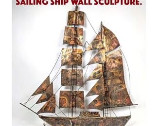 Lot 1509 Copper and Mixed Metals Sailing Ship Wall Sculpture. 