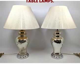 Lot 1608 Pr Mercury Glass style Table Lamps. 