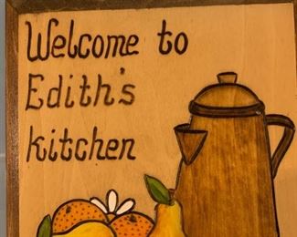 Edith I know you are out there and this vintage plaque needs to be in your kitchen!!