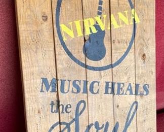 Nirvana Music Heals The Soul Sign Artist Made 24 x 17.25 HxWxD