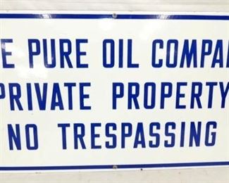 29X15 PORC. PURE OIL PROPERTY SIGN