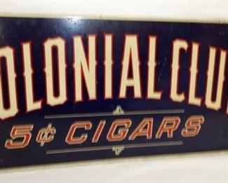 19X9 COLONIAL CLUB CIGARS FLANGE