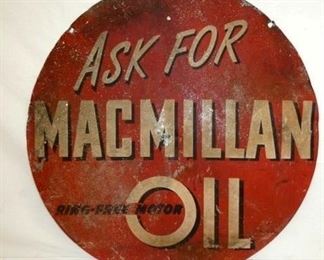 30IN. DS ASK FOR MACMILLAN OIL SIGN 