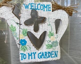 Welcome to my garden sign