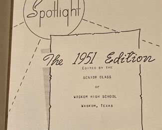 The 1951 Edition of the "Spotlight"  (Waskom, Texas -  high school yearbook)