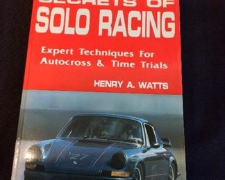 Secrets of Solo Racing by Henry A. Watts. 